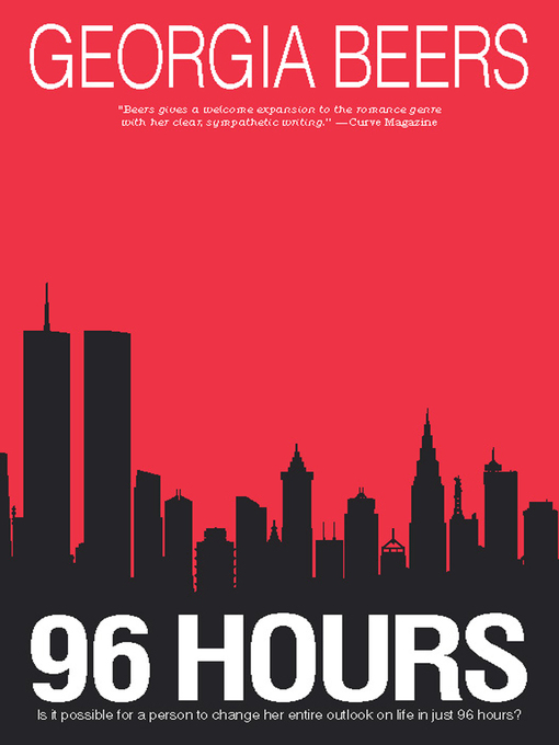 Title details for 96 Hours by Georgia Beers - Available